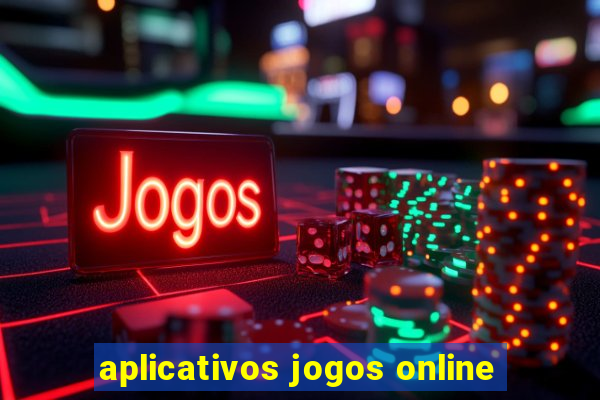 aplicativos jogos online